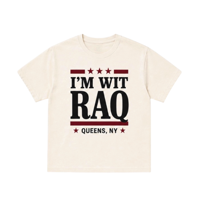 I’m Wit Raq Tee